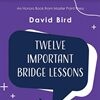 Bird: Twelve Important Lessons on defence