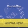 Miles: Defensive signals
